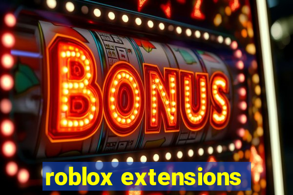 roblox extensions